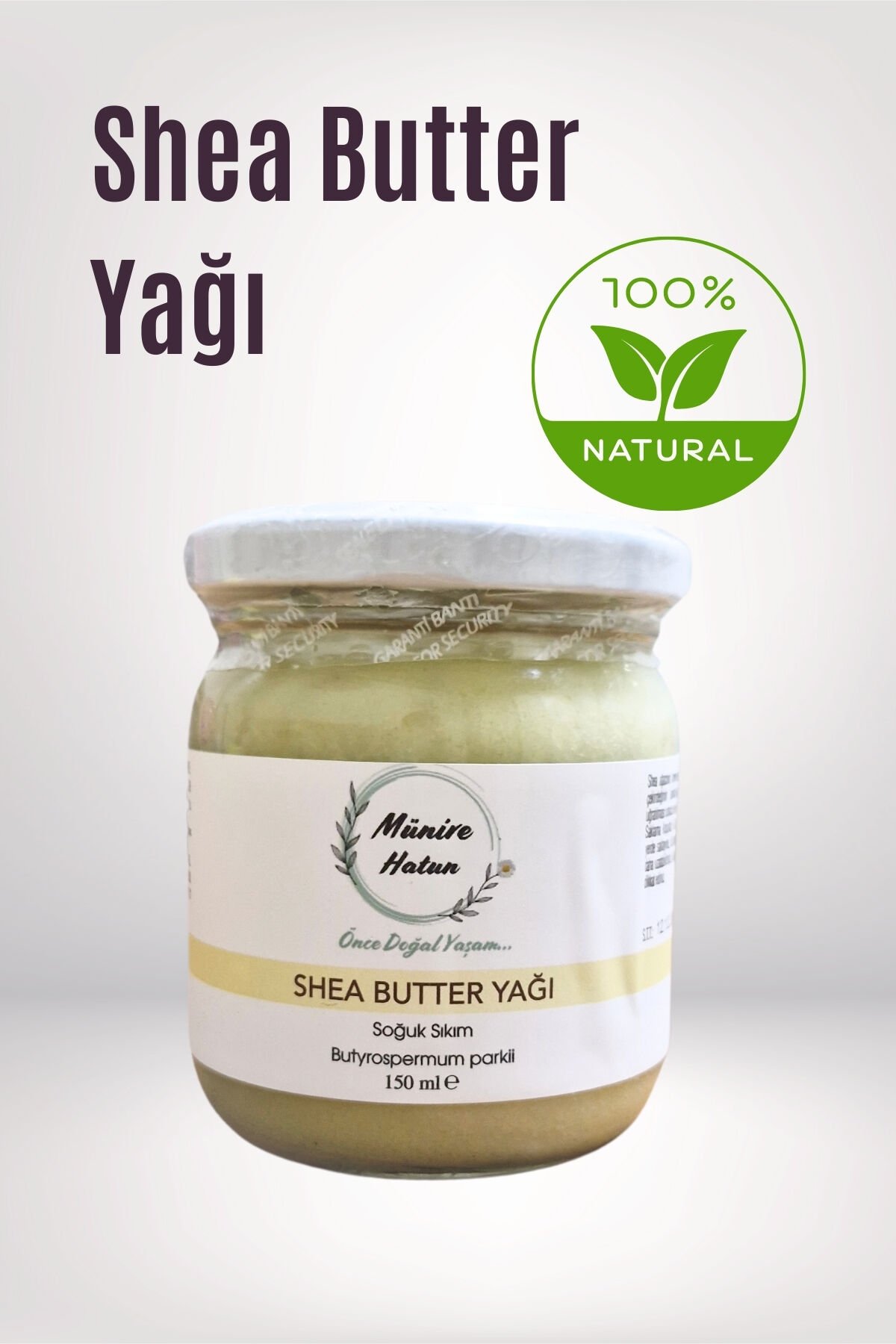 Shea Butter Yağı 150 ml